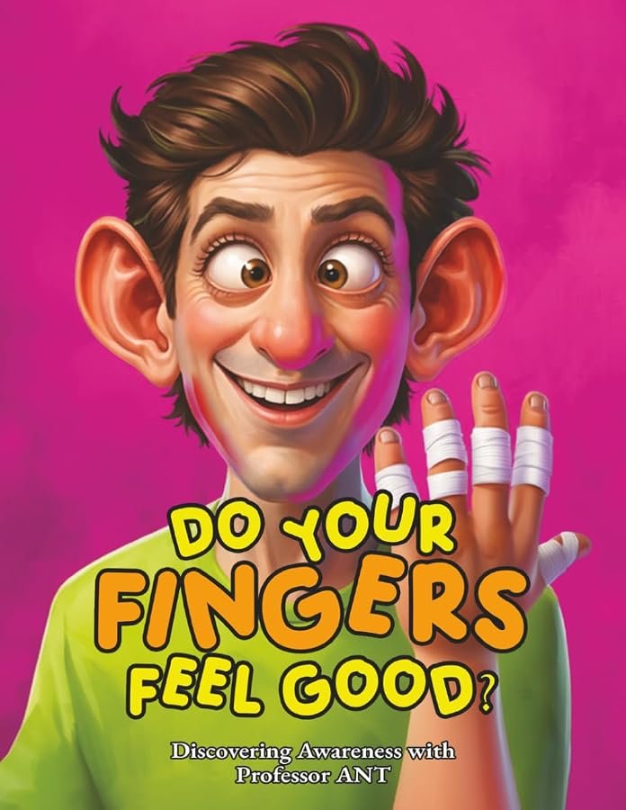 Cover of Do Your Fingers Feel Good?